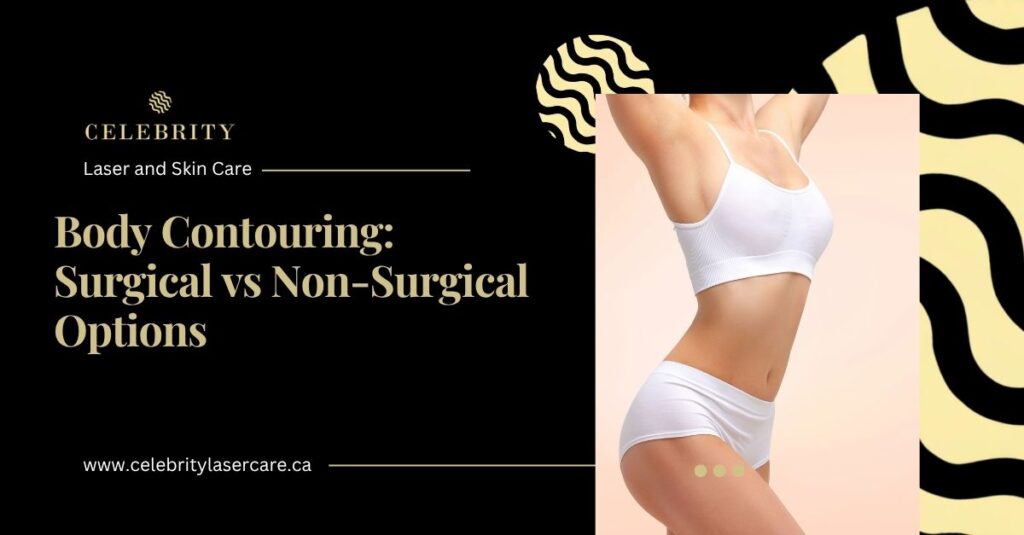 A promotional banner comparing surgical and non-surgical body contouring treatments. The design shows a woman’s side profile and midriff alongside the Celebrity Laser and Skin Care logo.