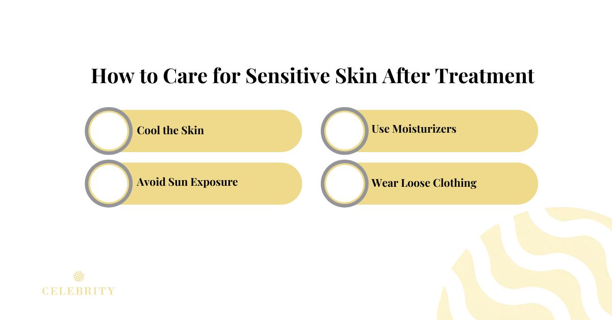 How to Care for Sensitive Skin After Treatment